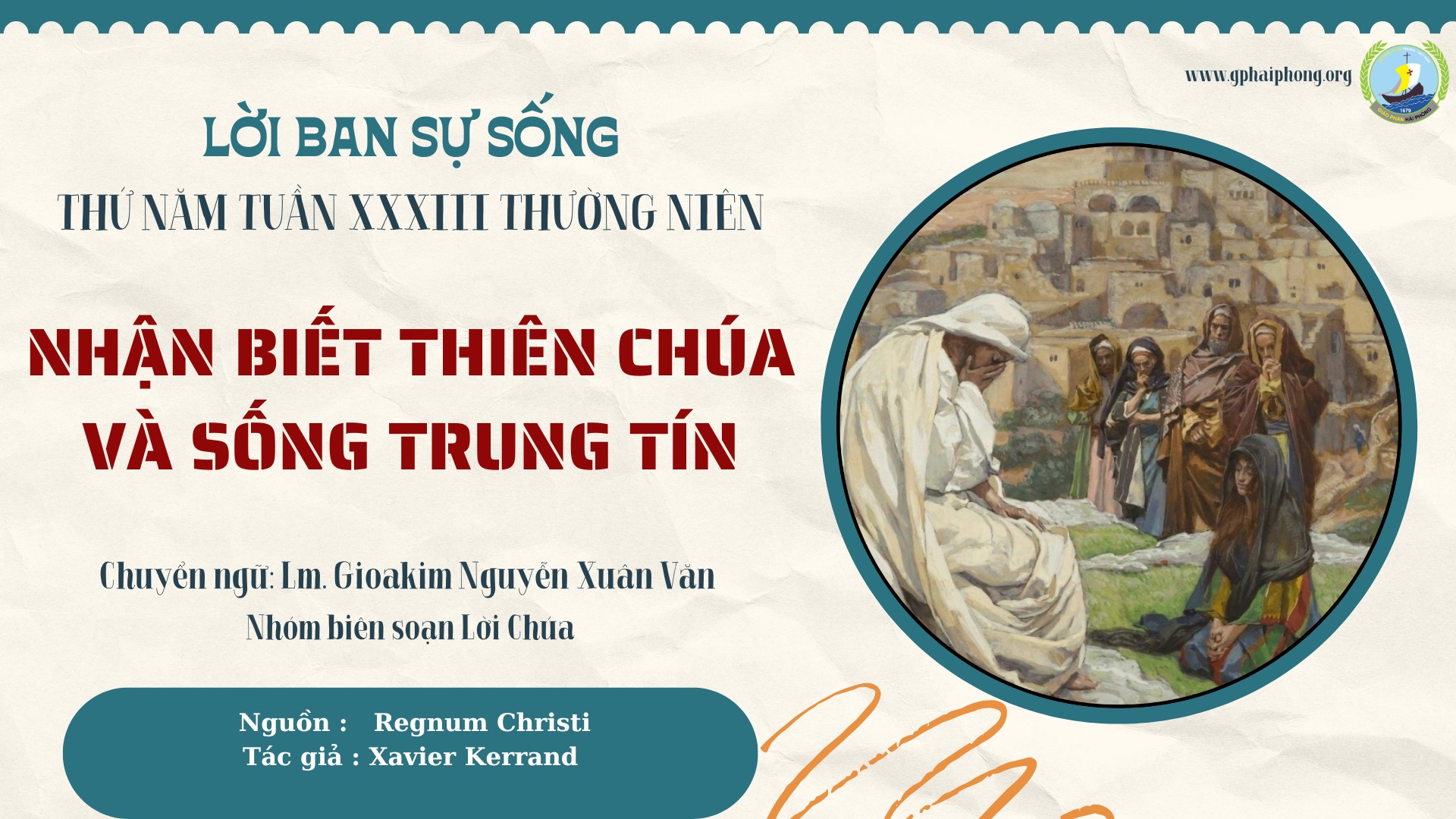 Lời ban Sự sống: Nhận biết Thiên Chúa và sống trung tín_Thứ Năm Tuần XXXIII Thường niên